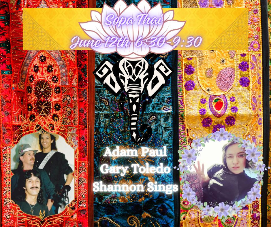 Colorful quilt collage poster advertising Sopa Thai on June 12, 6:30–9:30, with a black elephant graphic and performer photos on the sides.