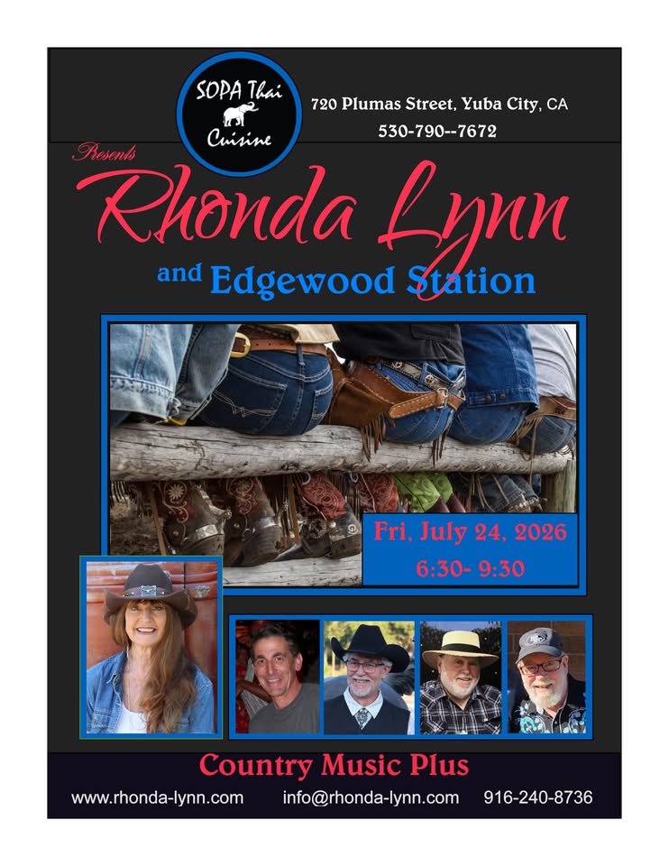 Poster advertising Rhonda Lynn and Edgewood Station for a country music night on Fri, July 24, 2026, 6:30–9:30, at 720 Plumas Street, Yuba City, CA; includes photos of artists and band members and contact info.