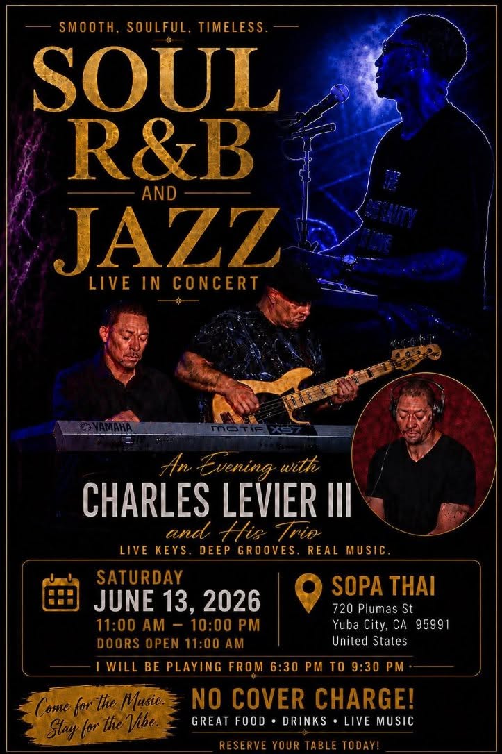 Poster announcing Soul R&B and Jazz live in concert with Charles Levier III; event details and date.